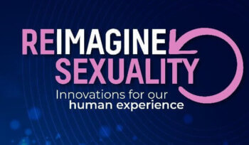 Sex Tech Conference Reimagine Sexuality September 2 to 5 2022